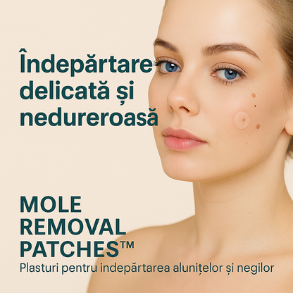Mole Removal Patches™ – Plasturi pentru îndepărtarea alunițelor și negilor